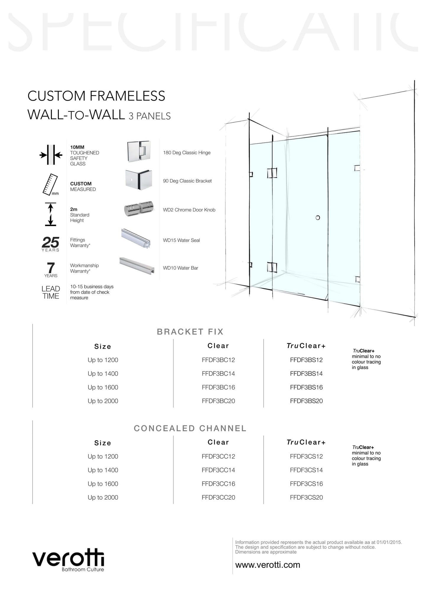 Custom Frameless Wall-To-Wall (3 Panels) - Up to 2000 / Clear / Bracket